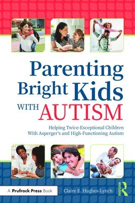 Parenting Bright Kids With Autism 1