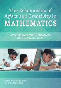 bokomslag The Relationship of Affect and Creativity in Mathematics