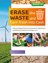 bokomslag Erase the Waste and Turn Trash Into Cash