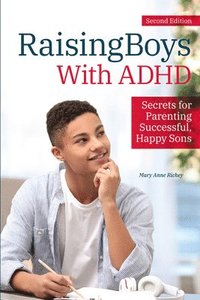 bokomslag Raising Boys With ADHD