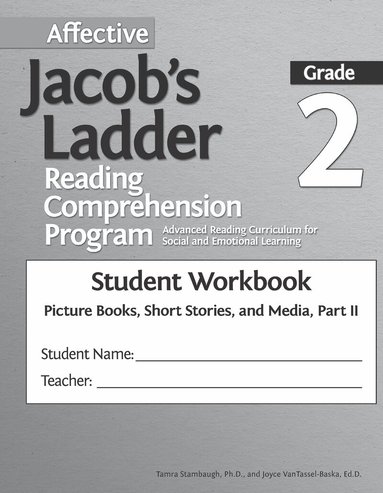 Tamra Stambaugh, Joyce VanTassel-Baska - Affective Jacob's Ladder Reading Comprehension Program, Häftad
