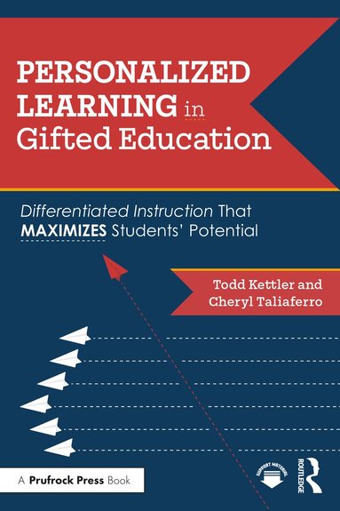 Todd Kettler, Cheryl Taliaferro - Personalized Learning in Gifted Education, Häftad