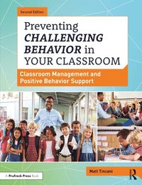 bokomslag Preventing Challenging Behavior in Your Classroom