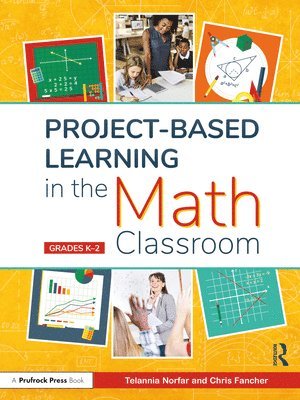 Project-Based Learning in the Math Classroom 1