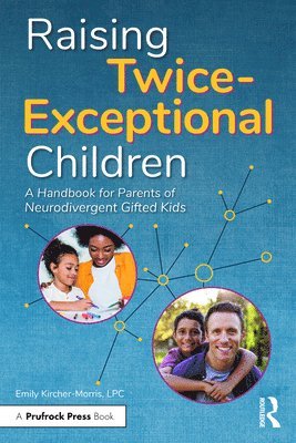 Raising Twice-Exceptional Children 1