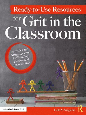 bokomslag Ready-to-Use Resources for Grit in the Classroom