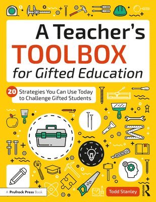 bokomslag A Teacher's Toolbox for Gifted Education