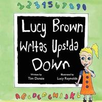 bokomslag Lucy Brown Writes Upside Down