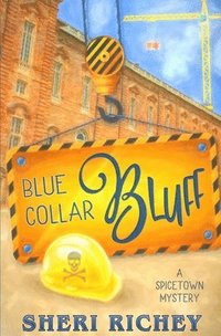 bokomslag Blue Collar Bluff