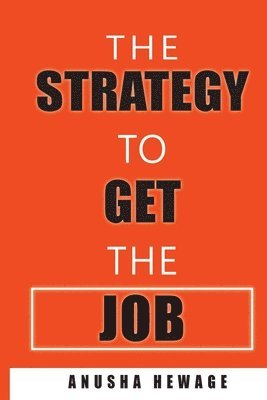 bokomslag Strategy to Get the Job
