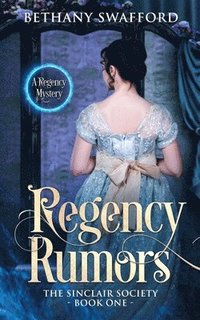 bokomslag Regency Rumors