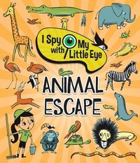bokomslag Animal Escape (I Spy with My Little Eye)