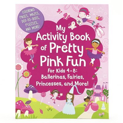 Cottage Door Press - My Activity Book of Pretty Pink Fun, Häftad