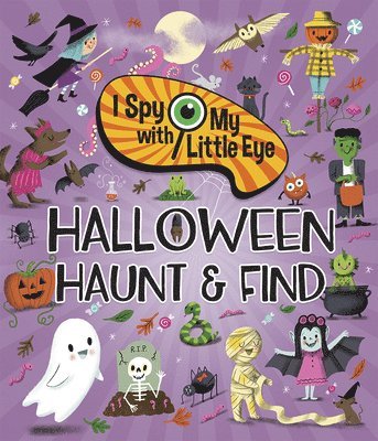 Halloween Haunt & Find (I Spy with My Little Eye) 1