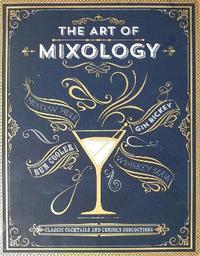bokomslag The Art of Mixology