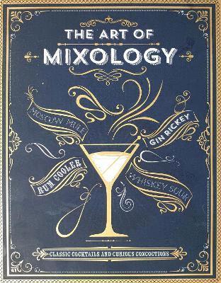 bokomslag The Art of Mixology