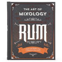 bokomslag The Art of Mixology: Bartender's Guide to Rum