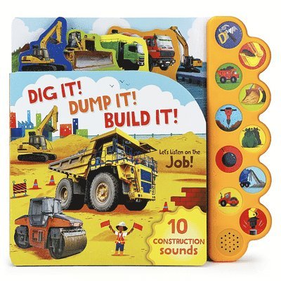 Parragon Books - Dig It! Dump It! Build It!, Inbunden