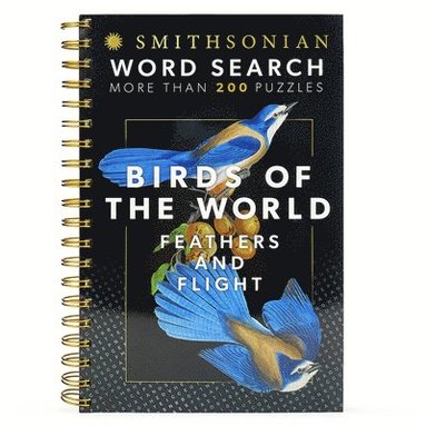 bokomslag Smithsonian Word Search Birds of the World Feathers and Flight