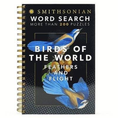 Parragon Books - Smithsonian Word Search Birds of the World Feathers and Flight, Häftad