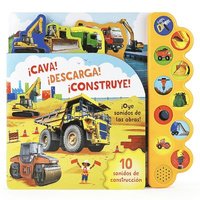 bokomslag ¡Cava! ¡Descarga! ¡Construye! / Dig It! Dump It! Build It! (Spanish Edition)
