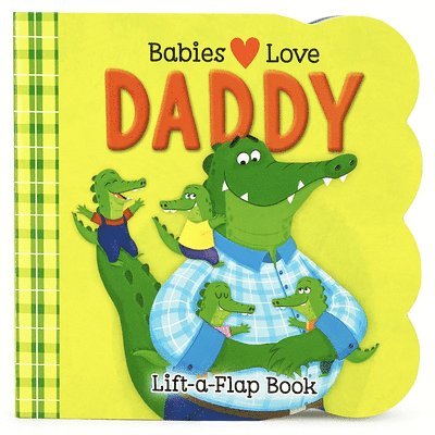 Babies Love Daddy 1