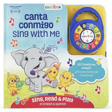 bokomslag Canticos Canta Conmigo / Sing with Me (Bilingual)