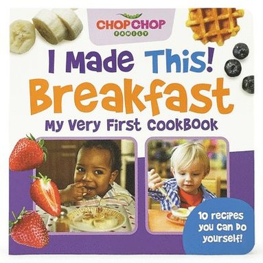 bokomslag Chopchop I Made This! Breakfast