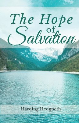 The Hope of Salvation 1