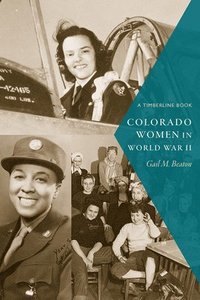 bokomslag Colorado Women in World War II