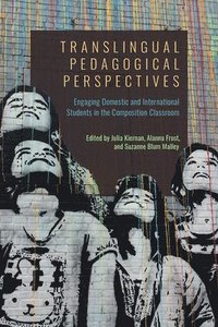 bokomslag Translingual Pedagogical Perspectives