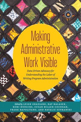 Making Administrative Work Visible 1