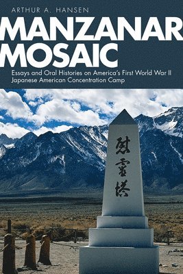 bokomslag Manzanar Mosaic