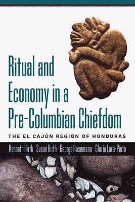 bokomslag Ritual and Economy in a Pre-Columbian Chiefdom