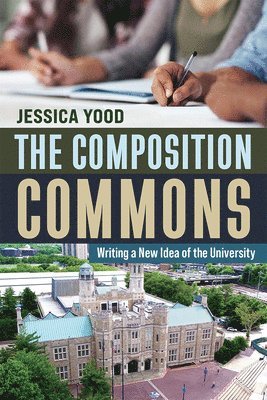 Jessica Yood - Composition Commons, Häftad