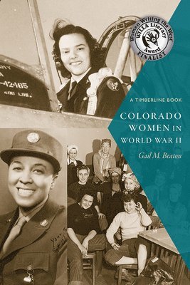 Colorado Women in World War II 1
