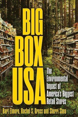 Bart Elmore, Rachel S. Gross, Sherri Sheu - Big Box USA, Häftad