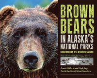 bokomslag Brown Bears in Alaska's National Parks