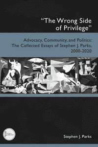 bokomslag Wrong Side of Privilege