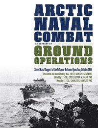 bokomslag Arctic Naval Combat in Support of Ground Operations