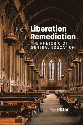 Kelly Ritter - From Liberation to Remediation, Häftad