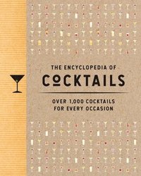 bokomslag The Encyclopedia of Cocktails