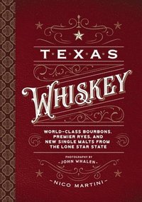 bokomslag Texas Whiskey