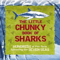 bokomslag The Little Chunky Book of Sharks