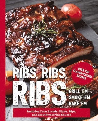 bokomslag Ribs, Ribs, Ribs