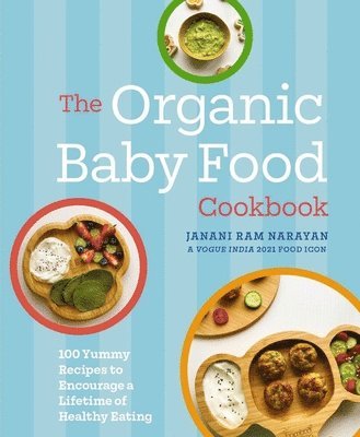bokomslag Organic Baby Food Cookbook