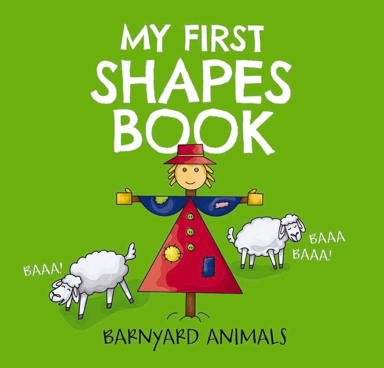 Thomas Nelson - My First Shapes Book: Barnyard Animals, Kartonnage