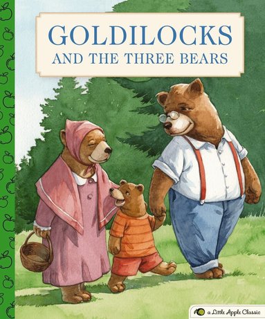 Thomas Nelson - Goldilocks and the Three Bears, Inbunden