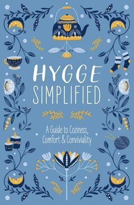 Tim Rayborn - Hygge Simplified, Inbunden