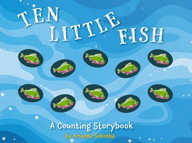 Amanda Sobotka - Ten Little Fish, Kartonnage